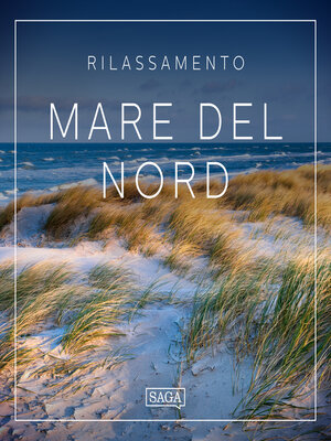 cover image of Rilassamento--Mare del Nord